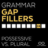Grammar Gap Filler 24: Possessive vs. Plural