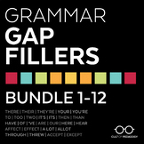 Grammar Gap Fillers: Bundle 1-12