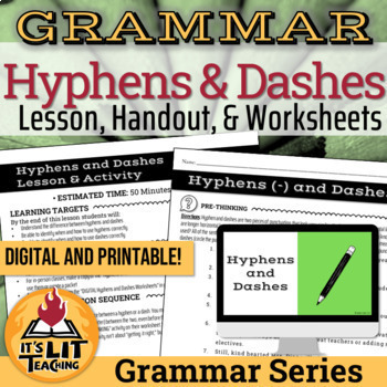 Preview of Grammar: Hyphens & Dashes Lesson, Handout, and Worksheets | Printable & Digital