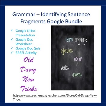 Preview of Grammar: Identifying Sentence Fragments Google Bundle