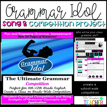 Preview of Grammar Idol Assessment Song and Competition Project