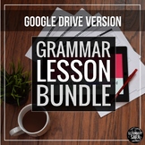 Grammar Lesson Bundle (Google Drive Version) Distance Learning