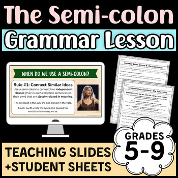 Preview of Grammar Lesson: SEMI-COLON (21 Fun Teaching Slides + Student Practice + Answers)