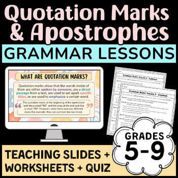 Preview of Grammar Lessons APOSTROPHE + QUOTATION MARKS: 57 Teacher Slides + Practice +Quiz