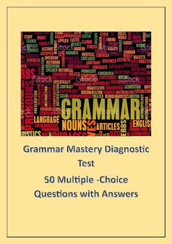 Preview of Grammar Mastery Diagnostic Test / MCQ quiz with Answers and Explanations