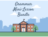 Grammar Mini-Lesson BUNDLE