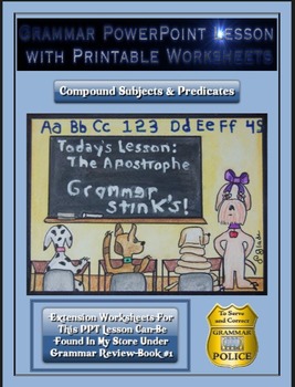 Preview of Grammar PowerPoint & Handouts - Compound Subjects & Predicates