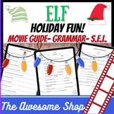Grammar Practice Elf Theme w/Movie Guide & Discussion Questions