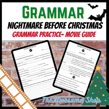 Preview of Grammar Practice Nightmare Before Christmas Themed  & Two Movie Guides