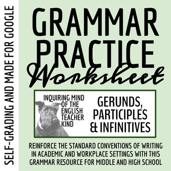 Preview of Grammar Practice Worksheet on Gerunds, Participles, and Infinitives (Google)