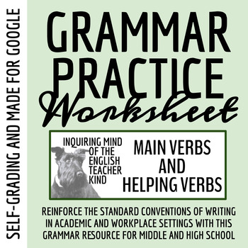 grammar practice worksheet on main verbs and helping verbs for google drive