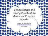 Grammar Practice with Capitalization and Punctuation (CCSS