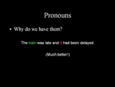 Grammar: Pronoun-Antecedent