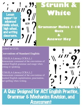 Preview of Grammar Quiz - Strunk & White Rules 1-10