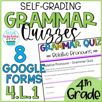 Preview of Grammar Quizzes 4.L.1 Google Forms 4th Grade Digital Learning