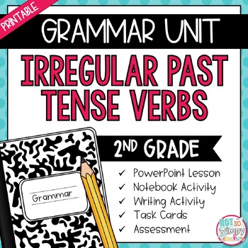 Preview of Grammar Second Grade Activities: Irregular Past Tense Verbs