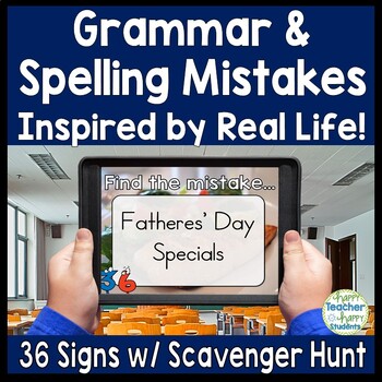 Preview of Grammar & Spelling Mistakes Signs & Scavenger Hunt: 36 Real-Life Grammar Fails