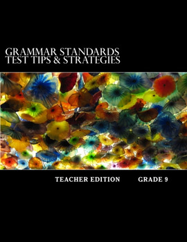 Preview of Grammar Standards Test Tips & Strategies: Teacher Edition