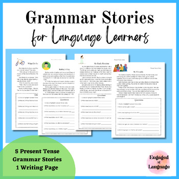 Preview of Grammar Stories | Simple Present Tense | Newcomer ESL