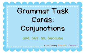 Preview of Grammar Task Cards: Conjunctions (and, but, so, because)