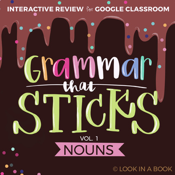 Preview of Grammar That Sticks: Noun Review for Distance Learning