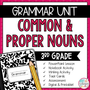 Preview of Grammar Third Grade Activities: Common and Proper Nouns