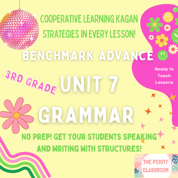 Preview of Grammar Unit 7 Benchmark Advance - Teaching Slides with No Prep Activities