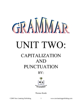 Preview of Grammar Unit Two: Capitilization and Punctuation