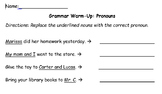 Grammar Warm-Ups/Exit Tickets: Pronouns