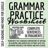 Grammar Worksheet on Complete Sentences and Fragments for 