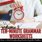 Grammar Worksheets, Weekly Grammar Practice, High School Vol. 2