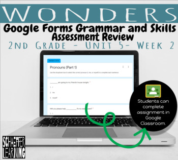 Preview of Grammar and Skills Review | Wonders Unit 5 Week 2 | Distance Learning | Google