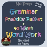 Grammar and Word Work Bundle No Prep