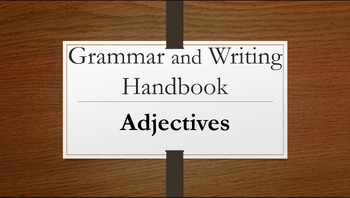 Preview of Grammar and Writing Handbook: Adjectives