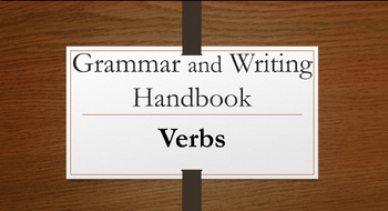 Preview of Grammar and Writing Handbook: Verbs
