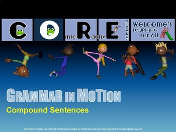 Preview of Grammar in Motion: Compound Sentences
