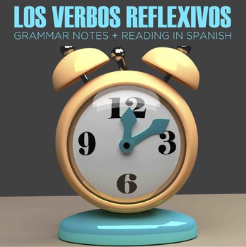 Preview of Reflexive verbs in Spanish, notes and reading