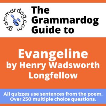 Preview of Evangeline by Henry Wadsworth Longfellow - Grammar Quiz