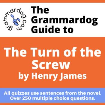 Preview of The Turn of the Screw by Henry James - Grammar Quiz
