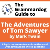 Tom Sawyer by Mark Twain - Grammar Quiz