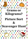 Grams & Kilograms Picture Sort & Scavenger Hunt