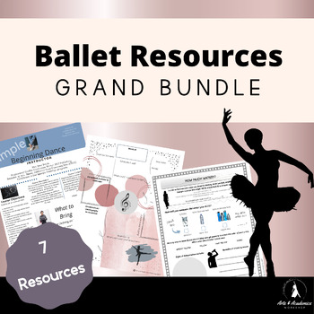 Preview of Grand BUNDLE of Ballet and Dance Resources Lessons, Activities - Middle and High