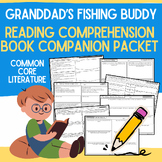 Granddad's Fishing Buddy Book Companion Reading Comprehens