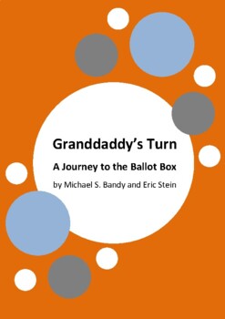 Preview of Granddaddy's Turn - A Journey to the Ballot Box by Michael S. Bandy & Eric Stein