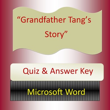 Grandfather Tang S Story Quiz By Math Diva Productions Teachers