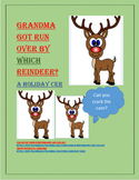 Grandma got run-over by WHICH Reindeer? - CER (Claim, Evid