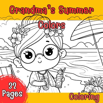 Preview of Grandma’s Summer Colors (CR0009)Coloring Book,Pages,Summer,Activity,For kids