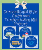 Grandmillenial Classroom Theme Transportation Posters