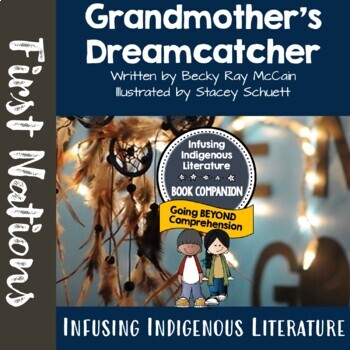 Preview of Grandmother's Dreamcatcher Lessons - Indigenous Resource