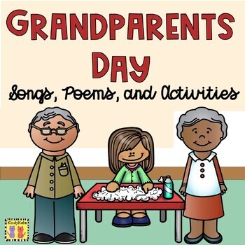 Preview of Grandparents Day Songs, Rhymes, and Activities, Pre-K, Kindergarten, 1st Grade